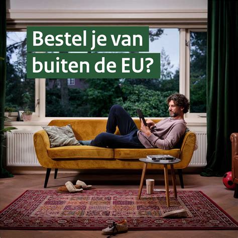 Bijkomende kosten als u online bestelt buiten de EU.